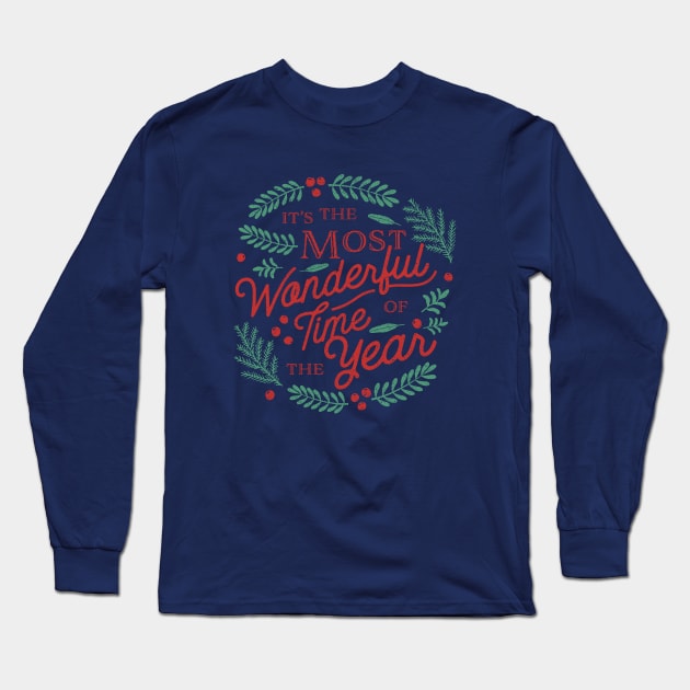 It's The Most Wonderful Time Of The Year Christmas Jumper Long Sleeve T-Shirt by ShirtHappens